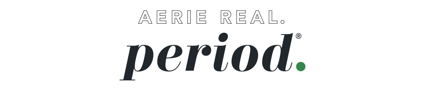 Our Aerie Real. Period® Undie is HERE! - #AerieREAL Life